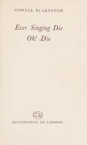 Cover for Ever singing die oh! die