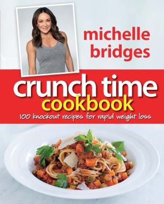 Cover for Crunch Time Cookbook