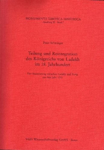 Cover for Teilung und Reintegration des Königreichs von Ladakh im 18. Jahrhundert