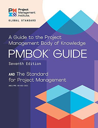 Cover for A Guide to the Project Management Body of Knowledge  – Seventh Edition and The Standard for Project Management