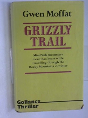Cover for Grizzly trail