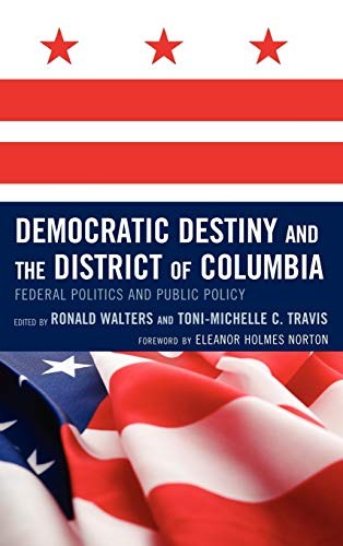 Cover for Democratic destiny and the District of Columbia