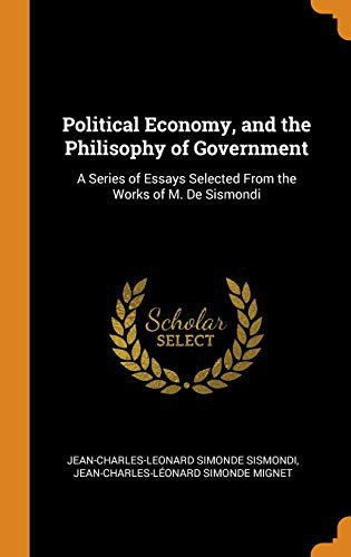 Cover for Political Economy, and the Philisophy of Government