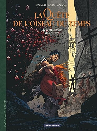 Cover for La Quête de l'oiseau du temps (Cycle Avant la Quête) - Tome 2