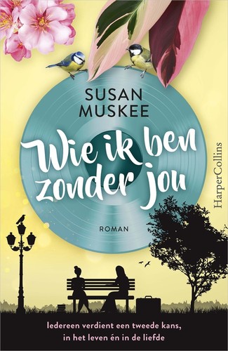 Cover for Wie ik ben zonder jou