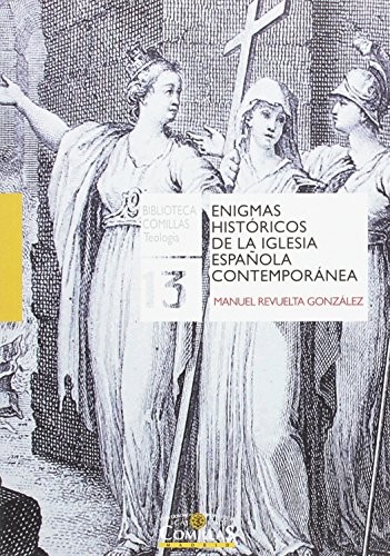Cover for Enigmas históricos de la Iglesia española contemporánea
