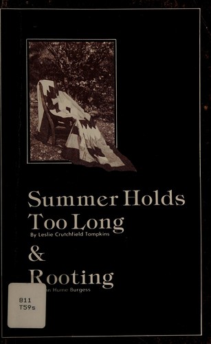 Cover for Summer Holds Too Long; Rooting (Juniper Books)