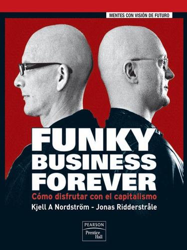 Cover for Funky business forever