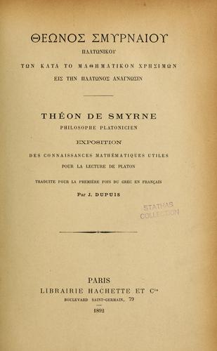 Cover for [Theōnos Smyrnaiou Platōnikou tōn kata to mathēmatikon chrēsimōn eis tēn Platōnos anagnōsin.]