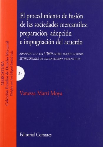 Cover for El procedimiento de fusión de las sociedades mercantiles