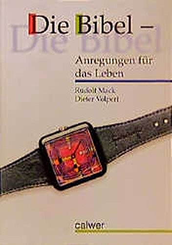 Cover for Die Bibel. Schülerheft. Anregungen für das Leben. (Lernmaterialien)