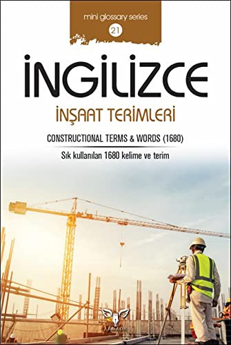 Cover for Ingilizce Insaat Terimleri; Constructional Terms Words