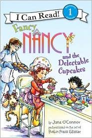 Cover for Fancy Nancy and the delectable cupcakes