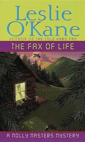 Cover for The Fax of Life (Molly Masters Mystery)