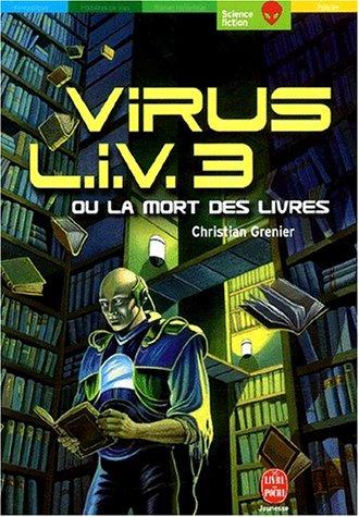 Cover for Virus LIV 3 ou La Mort des livres