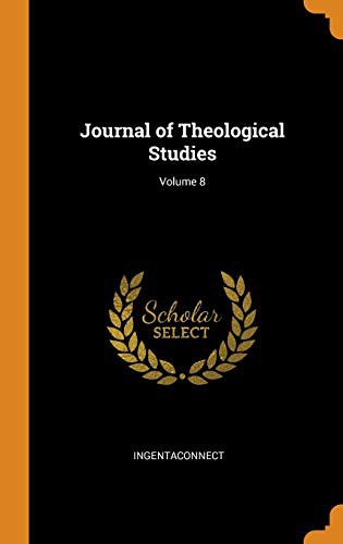 Cover for Journal of Theological Studies; Volume 8