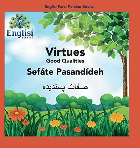 Cover for Englisi Farsi Persian Books Virtues Sefáte Pasandídeh