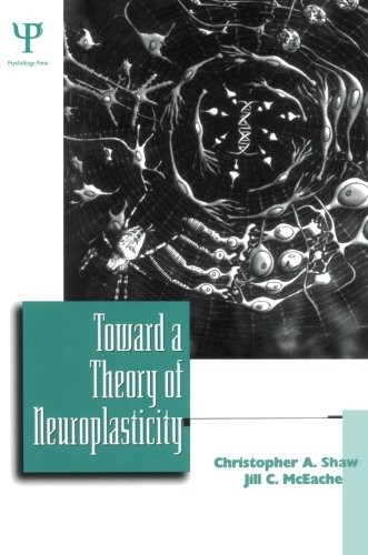 Cover for Toward a Theory of Neuroplasticity
