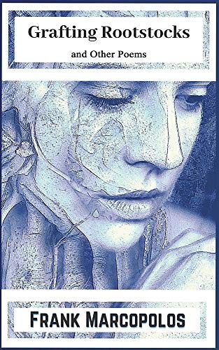 Cover for Grafting Rootstocks and Other Poems