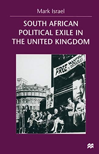 Cover for South African Political Exile in the United Kingdom