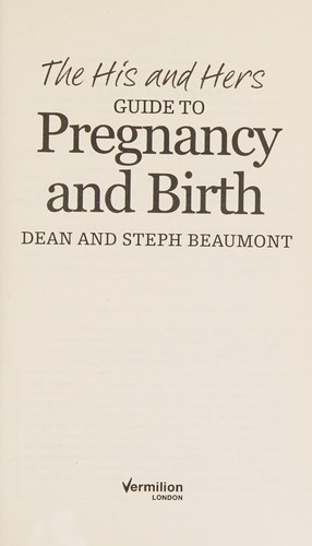 Cover for His and Hers Guide to Pregnancy and Birth