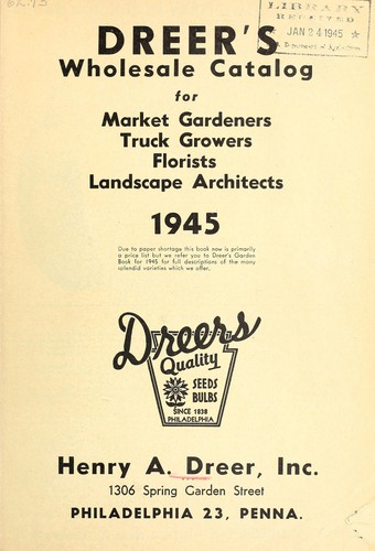 Cover for Dreer's wholesale catalog for market gardeners truck growers florists landscape architects 1945