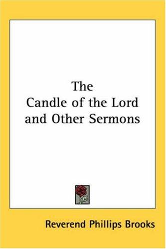 Cover for The Candle Of The Lord And Other Sermons