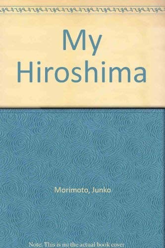 Cover for My Hiroshima