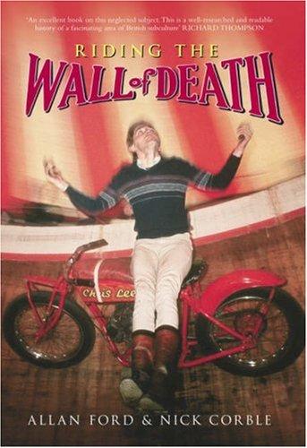 Cover for Riding the Wall of Death