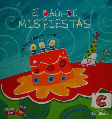 Cover for El baúl de mis fiestas