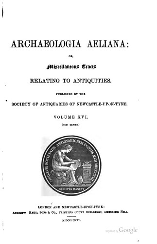 Cover for Archaeologia Aeliana, Or, Miscellaneous Tracts Relating to Antiquity ...