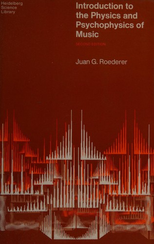 Cover for Introduction to the physics and psychophysics of music