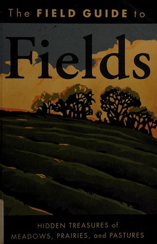 Cover for The field guide to fields