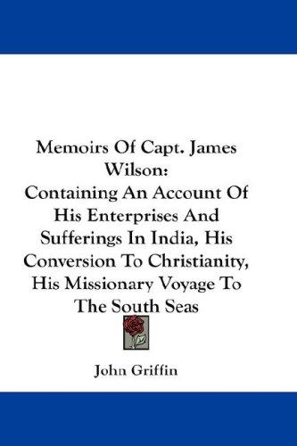 Cover for Memoirs Of Capt. James Wilson