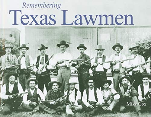 Cover for Remembering Texas Lawmen