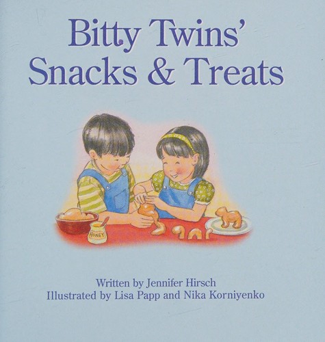 Cover for Bitty Twins' Snacks and Treats