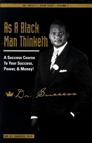 Cover for As a Black man thinketh
