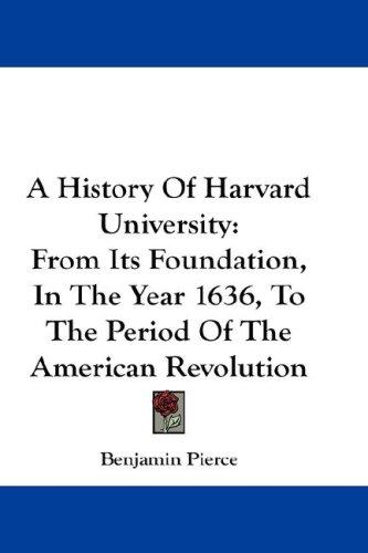 Cover for A History Of Harvard University
