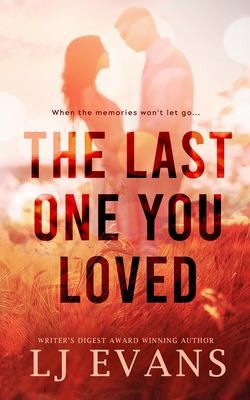 Cover for Last One You Loved