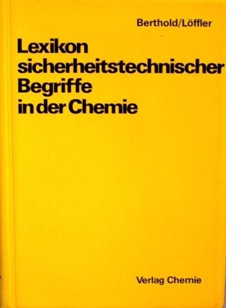 Cover for Lexikon sicherheitstechnischer Begriffe in der Chemie