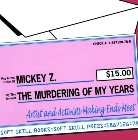 Cover for The Murdering of My Years
