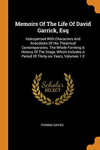 Cover for Memoirs of the Life of David Garrick, Esq