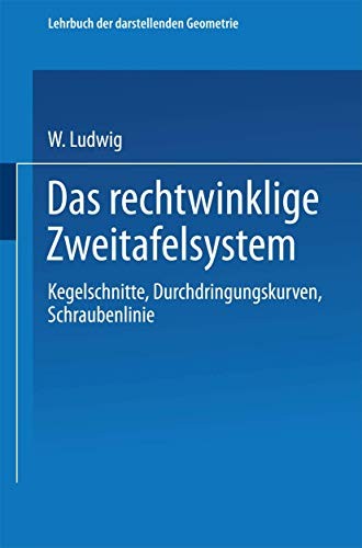 Cover for Das Rechtwinklige Zweitafelsystem
