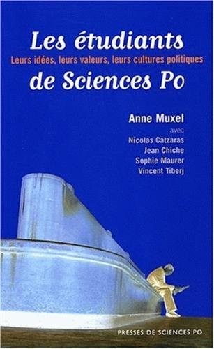 Cover for Les étudiants de Sciences Po : Leurs idées, leurs valeurs, leurs cultures politiques