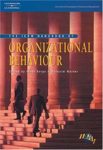 Cover for The IEBM Handbook of Organizational Behaviour (International Encyclopedia of Business & Management)