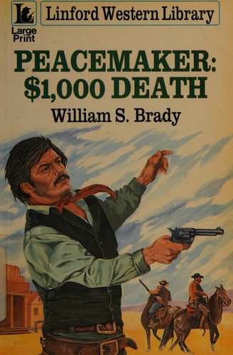 Cover for Peacemaker 1000 Dollar Death (Linford Western)