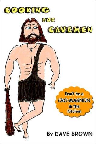 Cover for Cooking for Cavemen