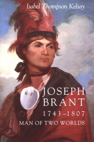 Cover for Joseph Brant, 1742-1807, man of two worlds