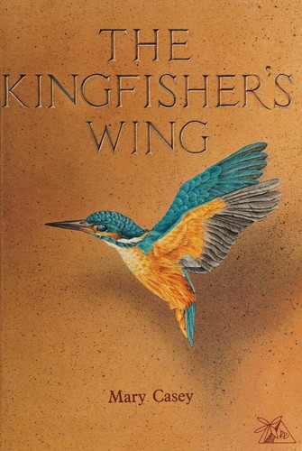Cover for The kingfisher's wing
