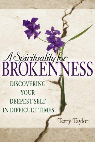 Cover for A Spirituality for Brokenness